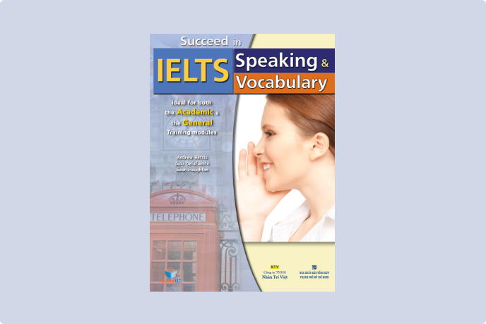 Succeed in IELTS Speaking & Vocabulary